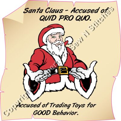 Santa Quid Po Quo  Wanted for Trading Toys for Good Behavior Thumbnail